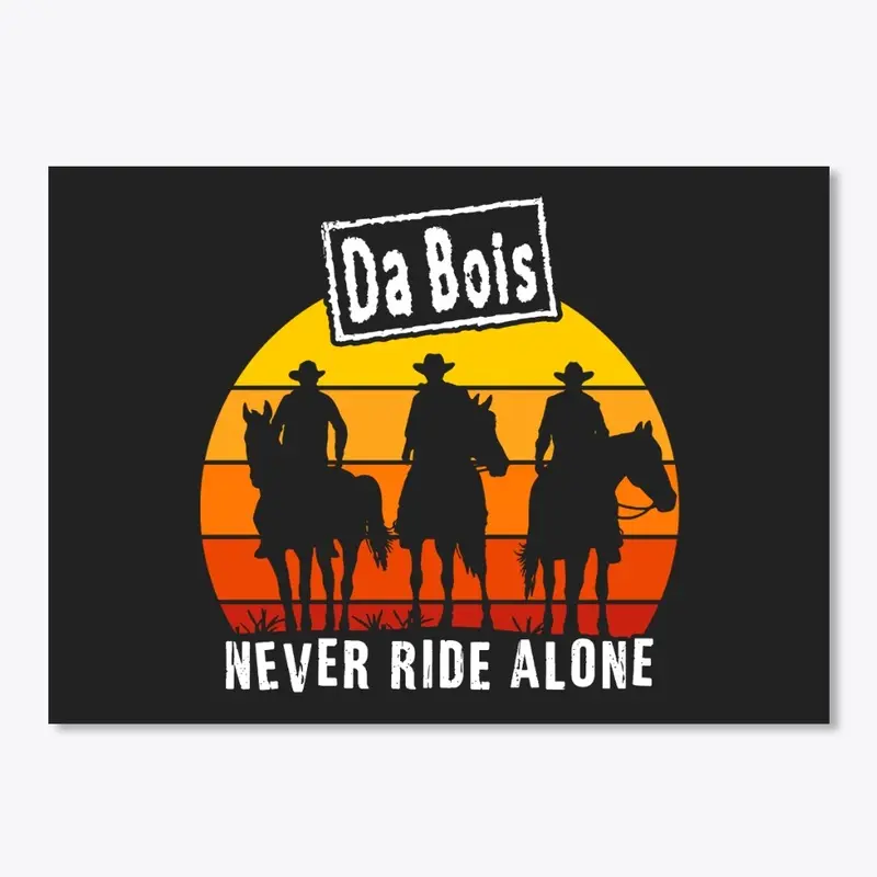 Never Ride Alone